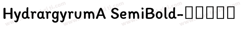HydrargyrumA SemiBold字体转换